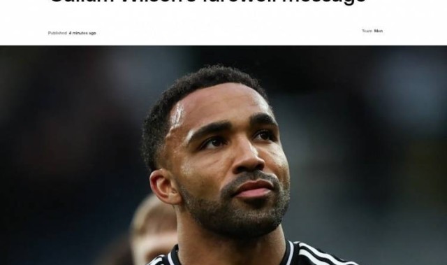 纽卡官方：33岁的英格兰前锋卡勒姆-威尔逊合同到期离队